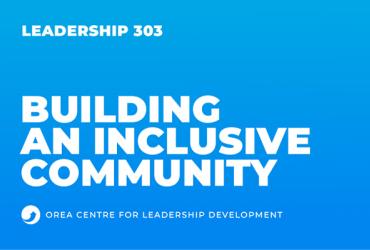 OREA Leadership 303: Building an Inclusive Community